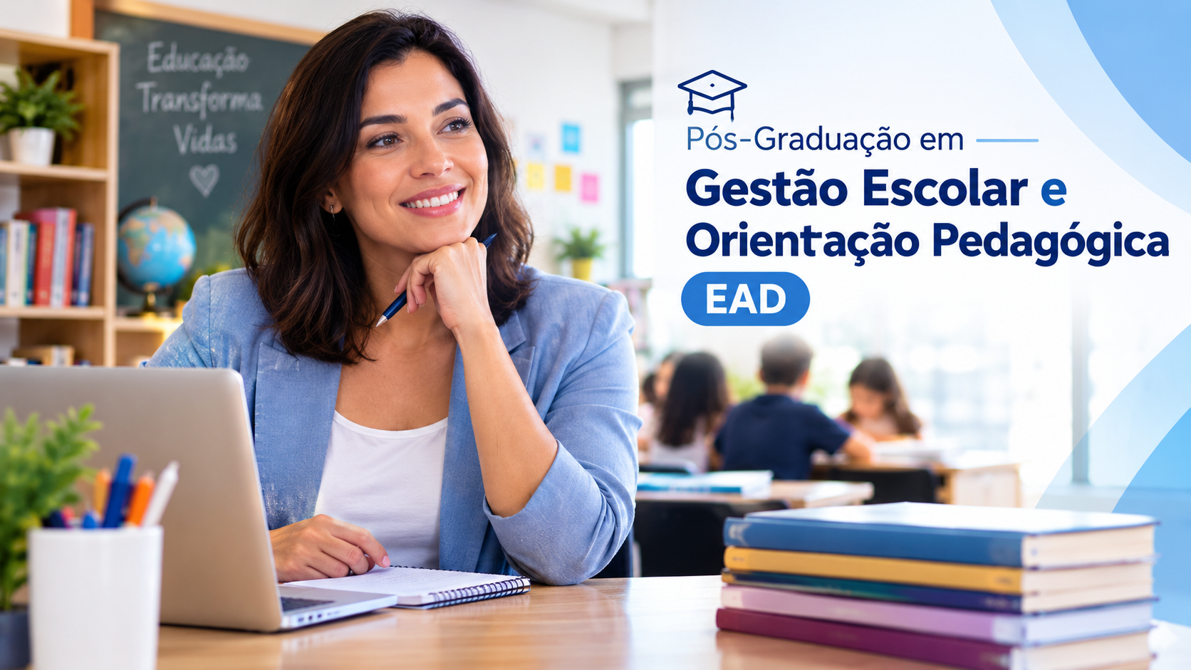 Pós Gestão Escolar EAD: liderança, requisitos e formação